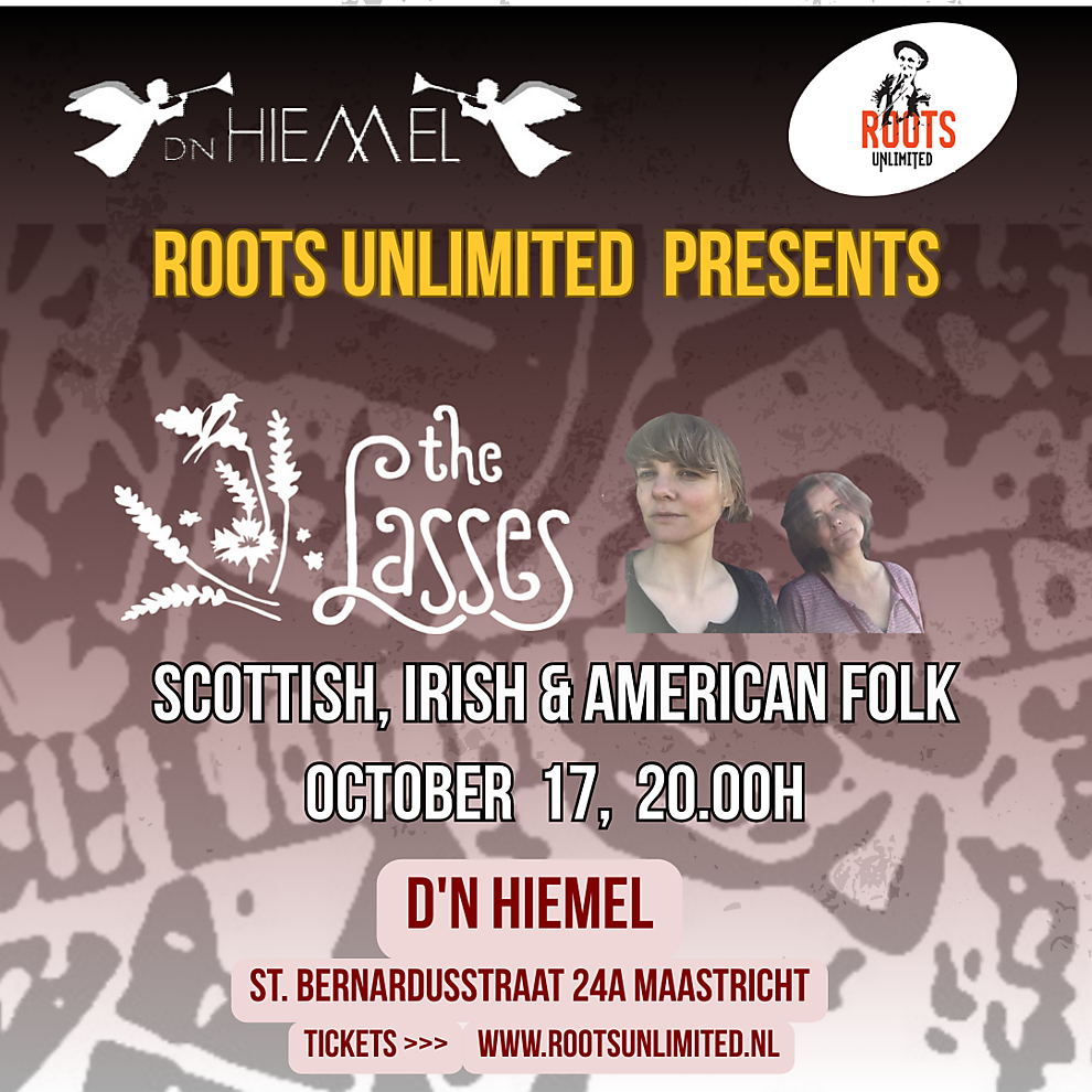 D'n Hiemel: The Lasses